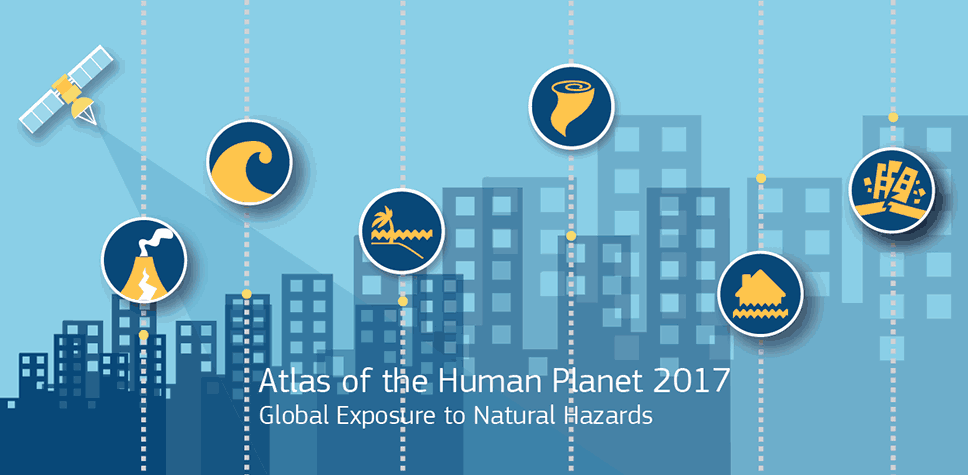 Cover of the flyer for the Atlas of the Human Planet 2017 - Global Exposure to Natural Hazard